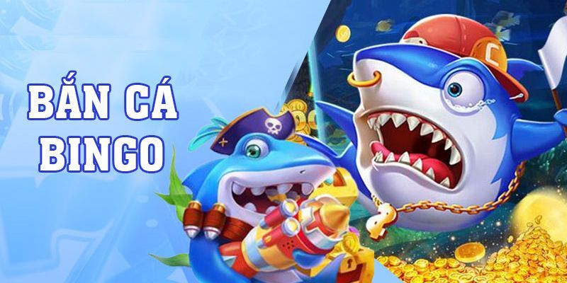 Tổng quan về tựa game bắn cá Bingo tại 8XBET