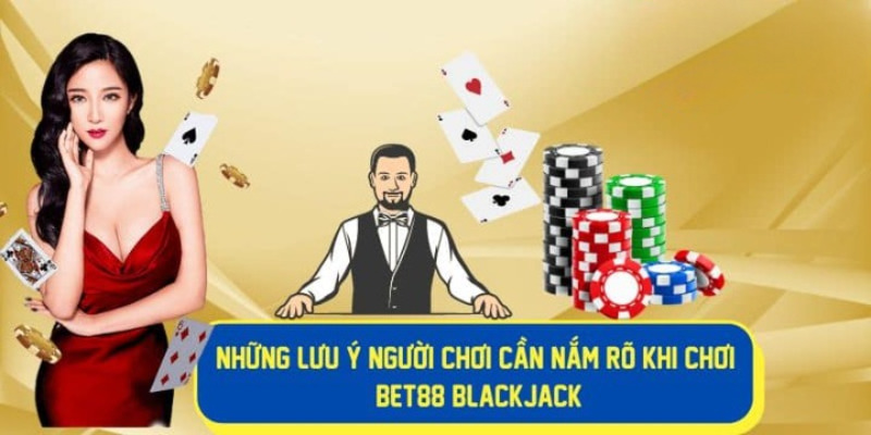 Blackjack 8XBET cùng một số quy định chung