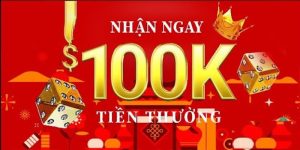 Tổng quan về ưu đãi 8XBET khuyến mãi 100K